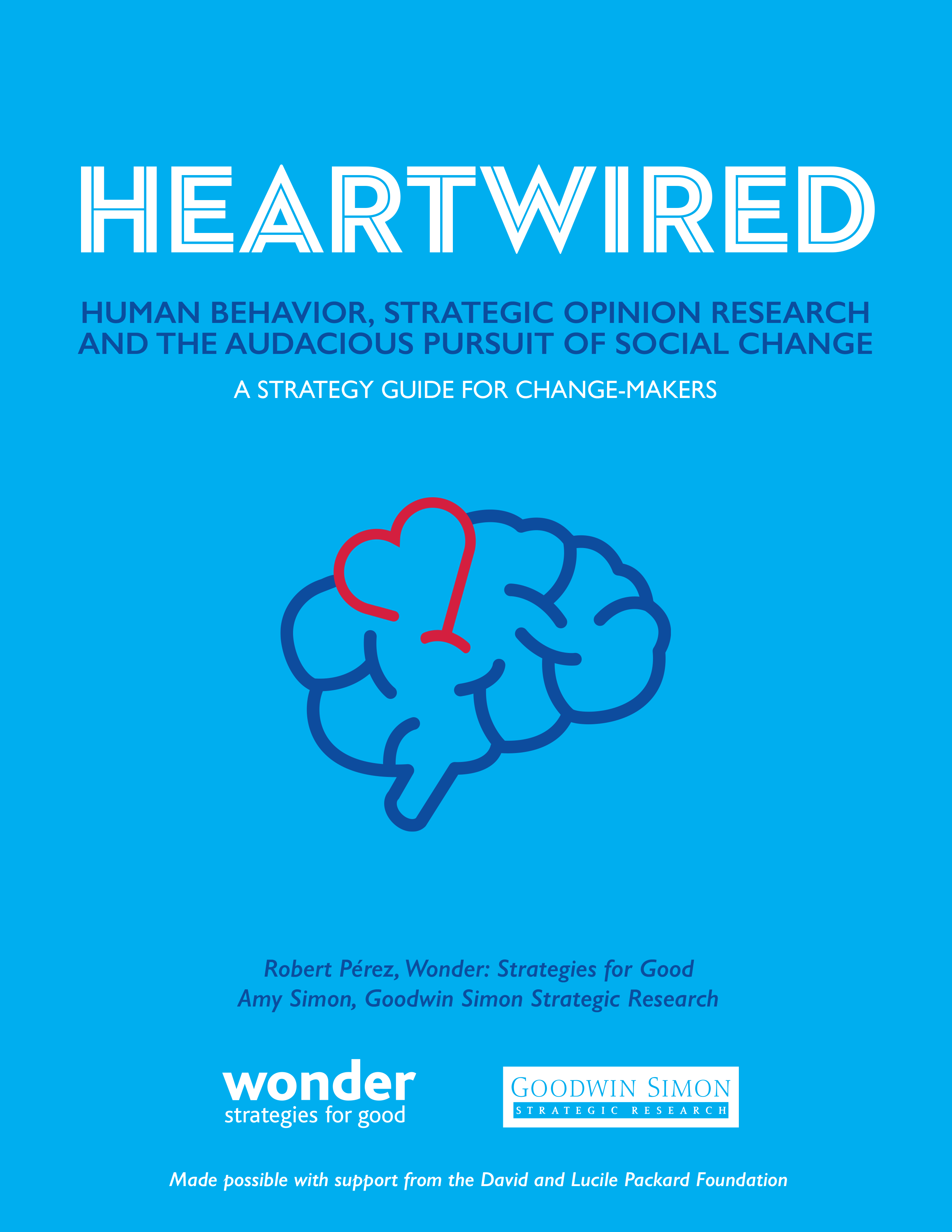Heartwired Strategy Guide